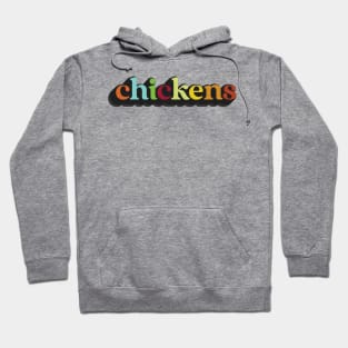 chickens with a dark side Hoodie